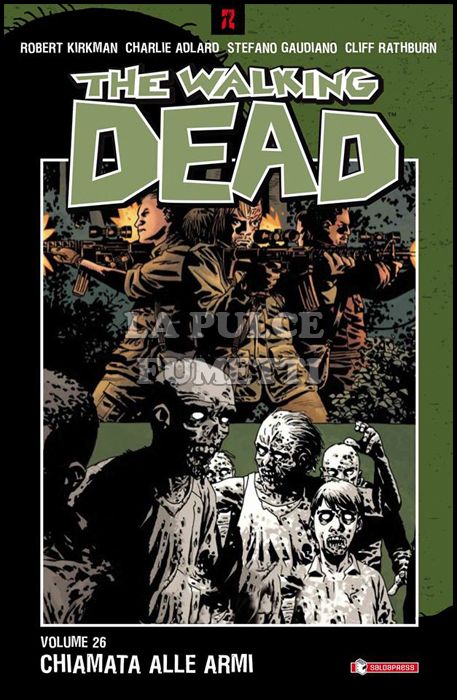 WALKING DEAD TP #    26: CHIAMATA ALLE ARMI